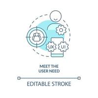 Meet user need turquoise concept icon. Human centered. App usability. UX design rule abstract idea thin line illustration. Isolated outline drawing. Editable stroke vector