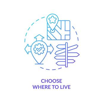 Choose where to live blue gradient concept icon. Mobility opportunity. Change workspace. Replace abstract idea thin line illustration. Isolated outline drawing vector
