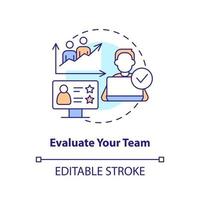 Evaluate your team concept icon. Assess existing employees. IT staffing tip abstract idea thin line illustration. Isolated outline drawing. Editable stroke vector