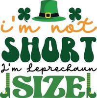 st patrick's day t shirt design,St. Patricks Day SVG ,lettering st. patrick's day, tshirt design vector