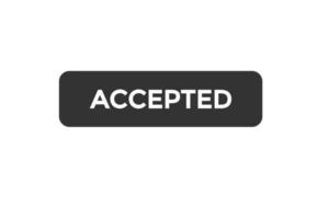 accepted button vectors.sign label speech bubble accepted vector
