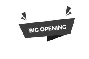 big opening button vectors.sign label speech bubble big opening vector