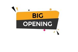 big opening button vectors.sign label speech bubble big opening vector