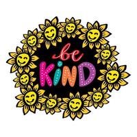 Be kind, hand lettering. vector