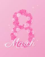 Floral March 8 symbol with roses and text. International Women's day pink background. Vector illustration.