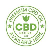 Premium CBD Oil, CBD Natural Oil Available Here Badge, Seal, Icon, Symbol,Emblem Vector Illustration