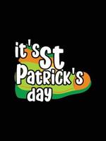 S t. patrick's día tipografía vistoso irlandesa citar vector letras camiseta diseño