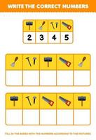 Education game for children write the right numbers in the box according to the cute hammer chisel nail saw pictures on the table printable tool worksheet vector