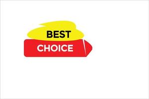 best choice button vectors.sign label speech bubble best choiceBasic RGB vector