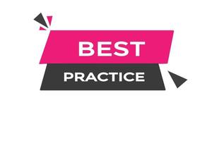 best practice button vectors.sign label speech bubble best practice vector