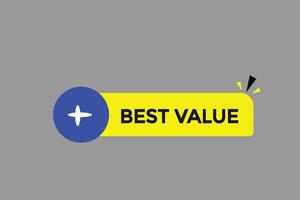 best value button vectors.sign label speech bubble best value vector