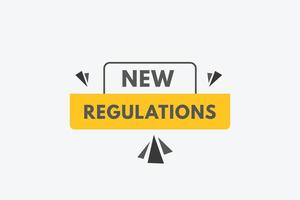 New Regulations text Button. New Regulations Sign Icon Label Sticker Web Buttons vector