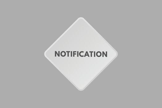 Notification text Button. Notification Sign Icon Label Sticker Web Buttons vector