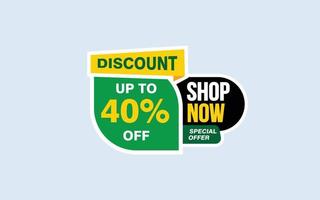 40 Percent SHOP NOW offer, clearance, promotion banner layout with sticker style. vector