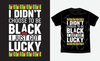 Black history month t-shirt design, quotes, Juneteenth t-shirt, typography tshirt vector Graphic, Fully editable and printable vector template.
