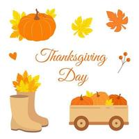 Thanksgiving set. Vector illustration of autumn elements. Rubber boots, garden cart, pumpkin, leaves. Text design.