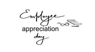 Employee Appreciation Day. Business development brush calligraphy concept vector template for banner, card, poster, background.