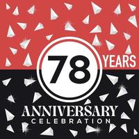 Celebrating 78 years anniversary logo design with red and black background vector