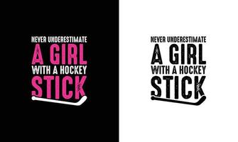 Hockey Quote T shirt design, typography vector