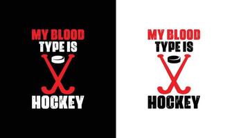 Hockey Quote T shirt design, typography vector