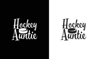 Hockey Quote T shirt design, typography vector