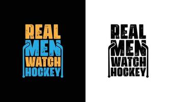 Hockey Quote T shirt design, typography vector