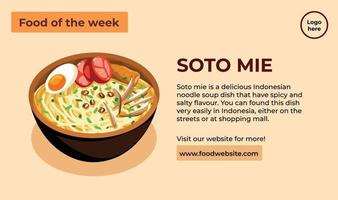 Soto mie with cartoon vector illustration with descriptive texts for poster and banner post layout isolated on rectangle template. Simple flat artwork with social media post template placements.