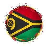 Round grunge flag of Vanuatu with splashes in flag color. vector