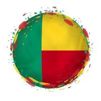 Round grunge flag of Benin with splashes in flag color. vector