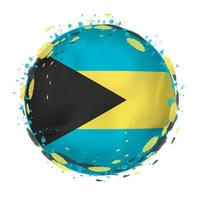 Round grunge flag of The Bahamas with splashes in flag color. vector