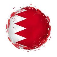 Round grunge flag of Bahrain with splashes in flag color. vector