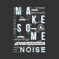 let's make some noise text frame on music theme graphic typography vector