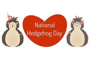 National Hedgehog Day. Two hedgehogs holding a heart. Happy hedgehogs. vector