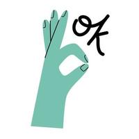 Turquoise gesture hand with text okay fingers sticker. Agreement and success concept in line style vector illustration