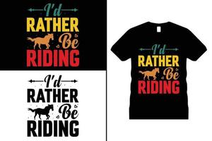 Horse Tshirt design, Funny Horse Lover vector. Use for T-Shirt, mugs, stickers, Cards, etc. vector