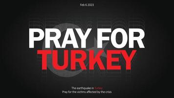 Pray for Turkey post design, vector illustration banner, earthquake in Turkey