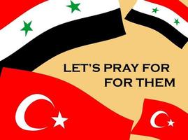 Illustration vector of pray for syria and turkey