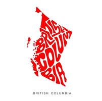 British Columbia Map typography in red color. State British Columbia lettering map art. vector