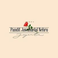 Happy Pandit Jawaharlal Nehru Jayanti greetings with a Red rose icon. vector