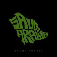 Saudi Arabia map in lettering in green. Saudi Arabia letetring. vector