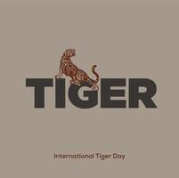 Tiger typography. International tiger day post. Tiger day. vector