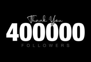 thank you 400000 followers post. 400k followers post. vector