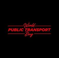 World Public Transport day greetings in red color. vector