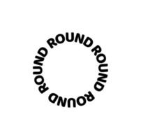 Round written in round form. Round expressive typography. vector