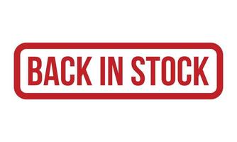 Back in stock Rubber Stamp. Red Back in stock Rubber Grunge Stamp Seal Vector Illustration