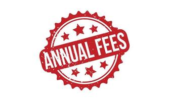 Annual Fees Rubber Grunge Stamp Seal Vector Illustration