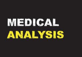 Medical analysis writing text on black chalkboard vector