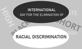 International Day for the Elimination of Racial Discrimination is observed annually on 21st March. for greeting card, poster, banner, template vector