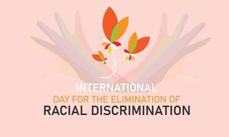 internacional día para el eliminación de racial discriminación es observado anualmente en 21 marzo. para saludo tarjeta, póster, bandera, modelo vector