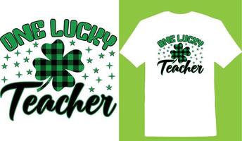 One Lucky Teacher 02 T-shirt vector